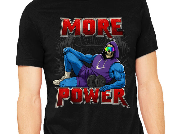 More Power