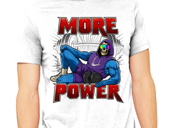 More Power