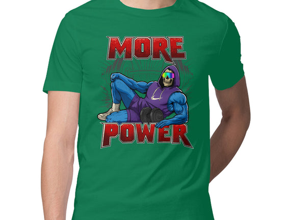 More Power