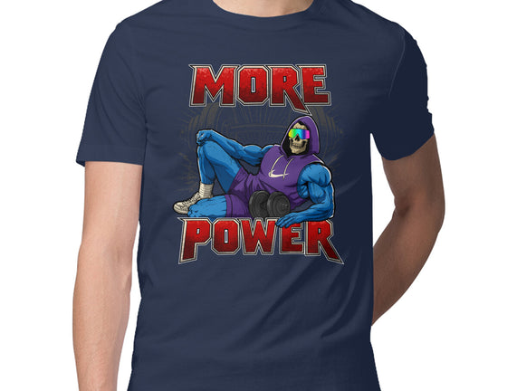 More Power