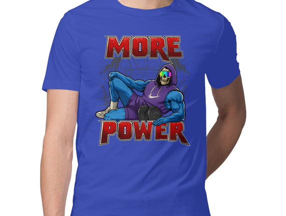 More Power