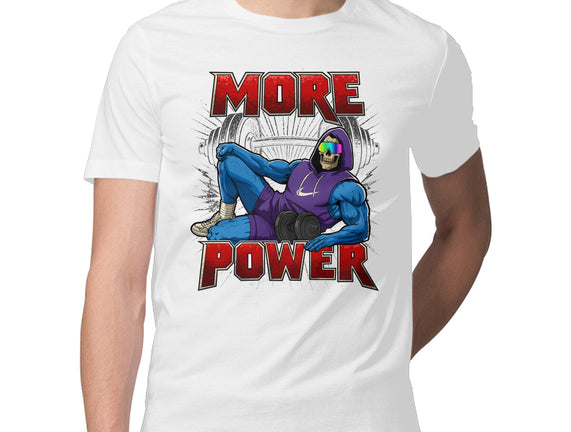 More Power