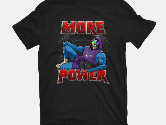 More Power