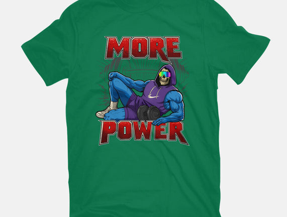 More Power