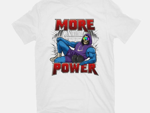More Power