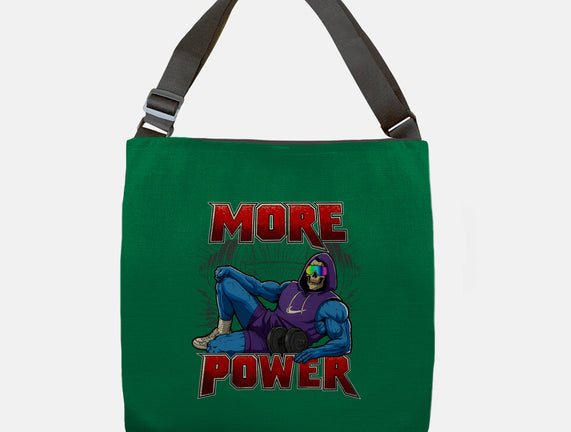 More Power