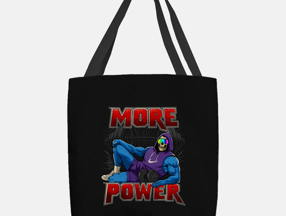 More Power