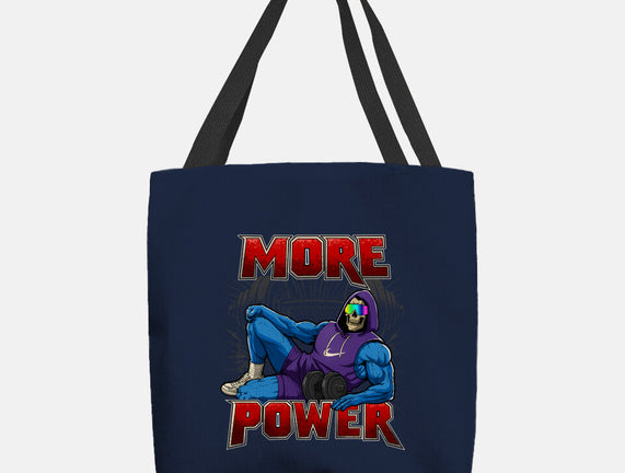 More Power