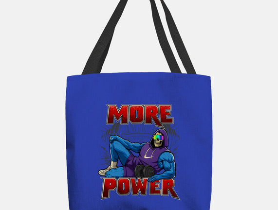 More Power