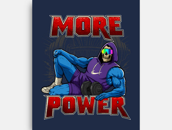 More Power