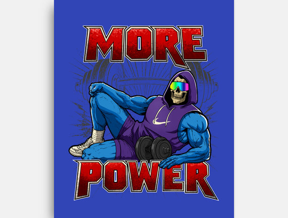 More Power
