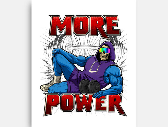 More Power