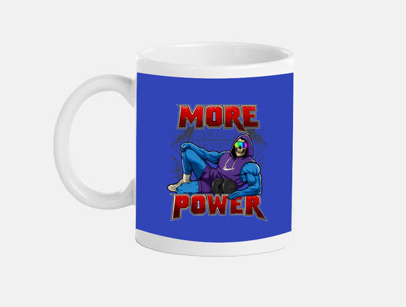 More Power