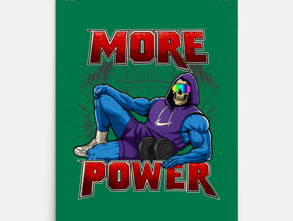More Power