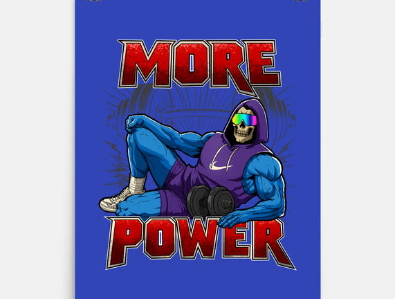 More Power
