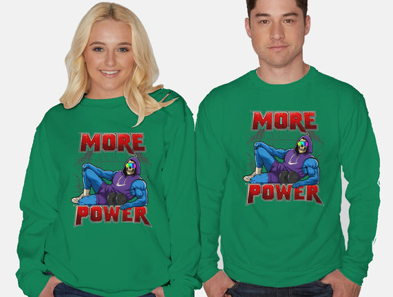 More Power