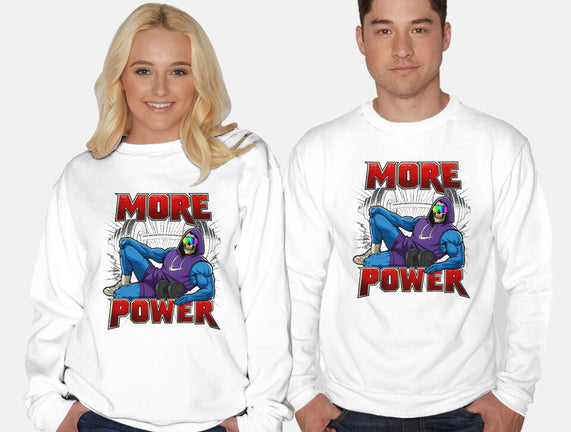 More Power