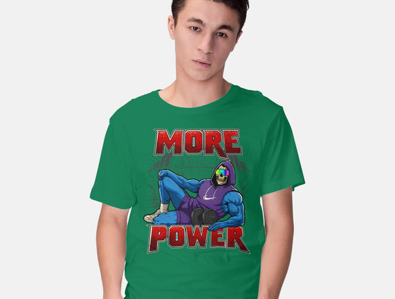 More Power