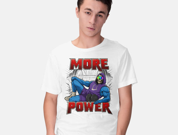 More Power