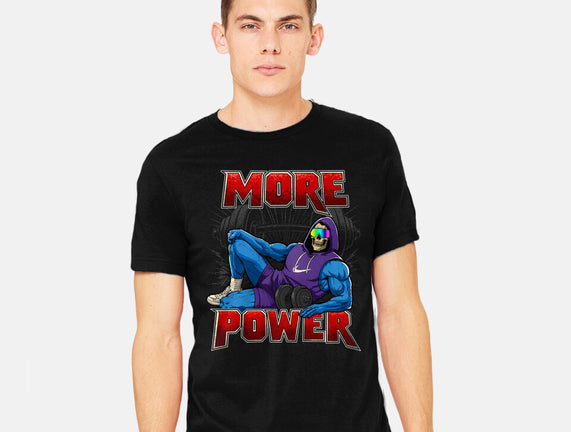 More Power