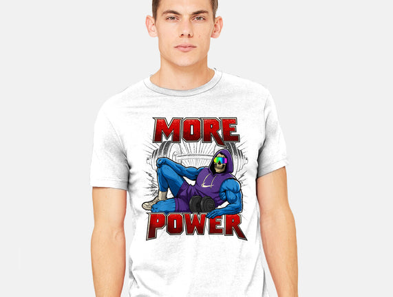 More Power