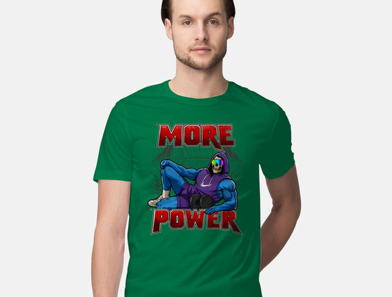 More Power