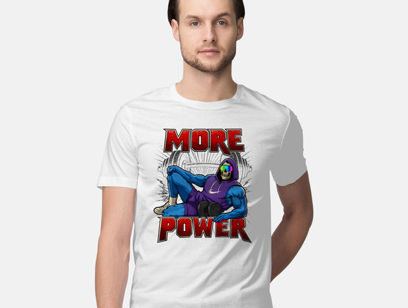 More Power