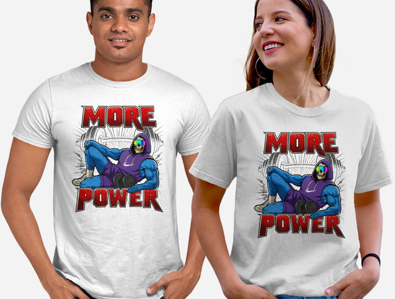 More Power