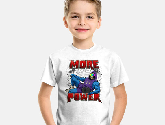 More Power