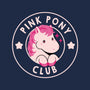 Pink Pony Club-None-Matte-Poster-tobefonseca