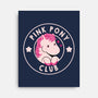 Pink Pony Club-None-Stretched-Canvas-tobefonseca