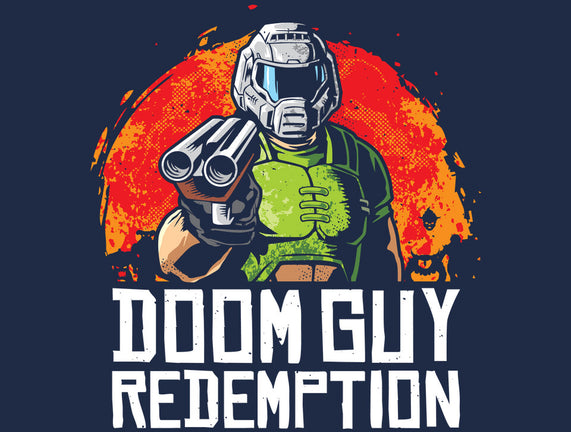 Doom Guy Redemption