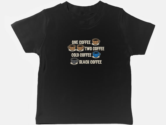 One Coffee Two Coffee