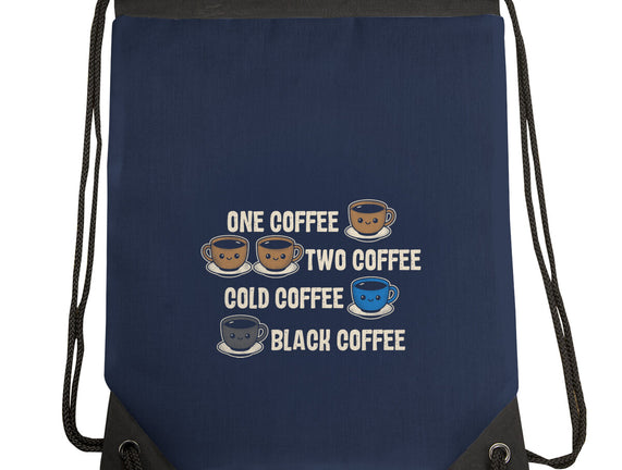 One Coffee Two Coffee