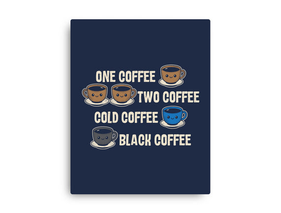 One Coffee Two Coffee