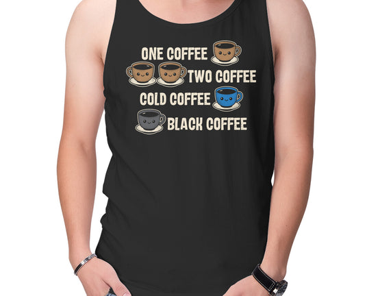 One Coffee Two Coffee