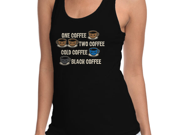 One Coffee Two Coffee