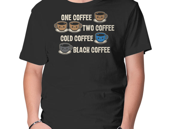 One Coffee Two Coffee