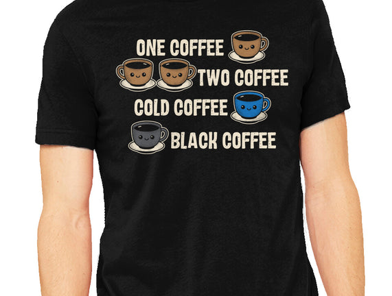 One Coffee Two Coffee