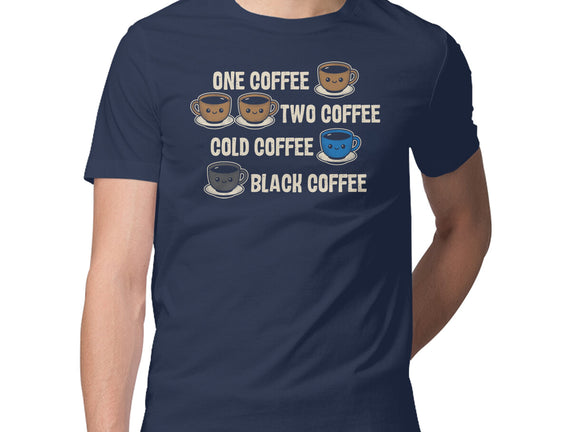 One Coffee Two Coffee