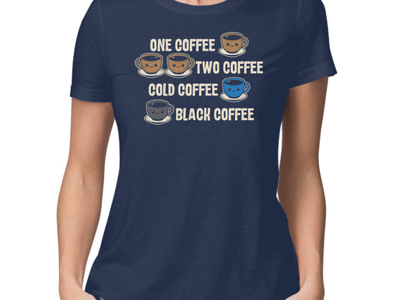 One Coffee Two Coffee