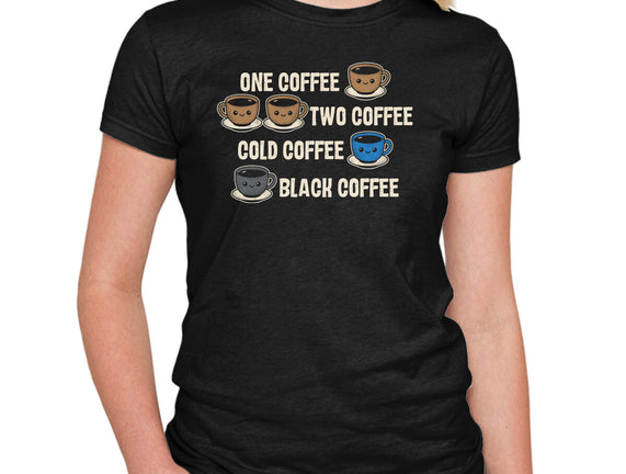 One Coffee Two Coffee