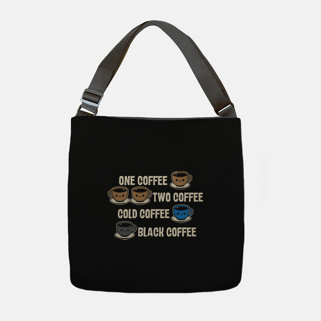 One Coffee Two Coffee-None-Adjustable Tote-Bag-turborat14