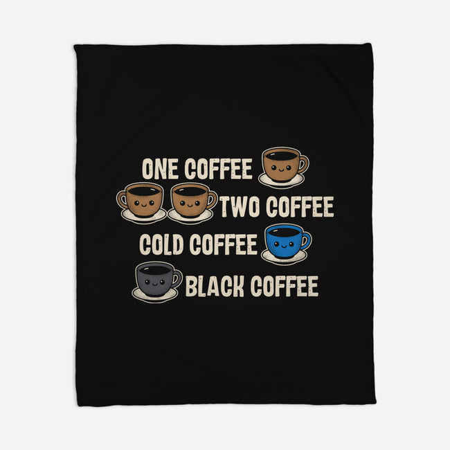 One Coffee Two Coffee-None-Fleece-Blanket-turborat14