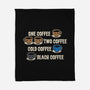 One Coffee Two Coffee-None-Fleece-Blanket-turborat14