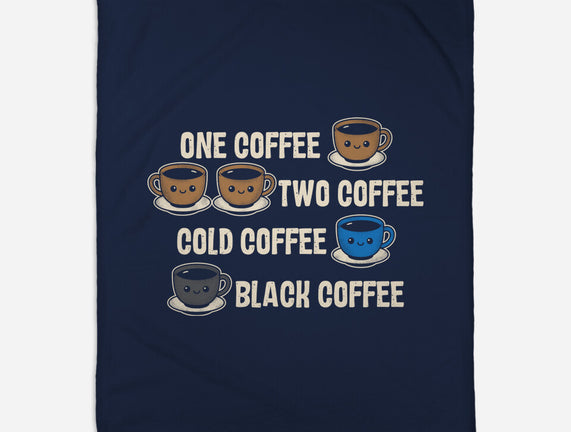 One Coffee Two Coffee