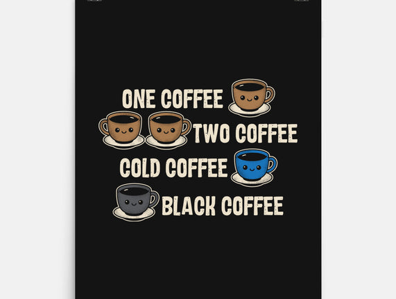 One Coffee Two Coffee