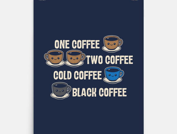 One Coffee Two Coffee