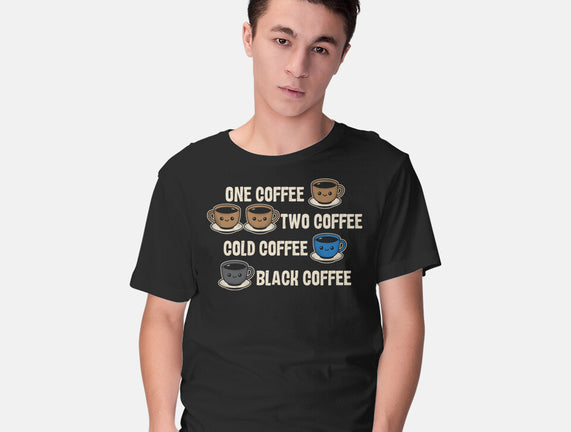 One Coffee Two Coffee