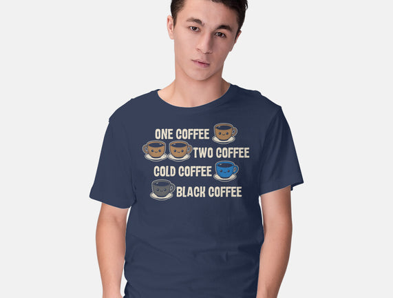 One Coffee Two Coffee